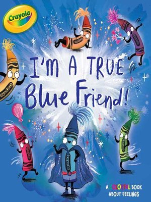 cover image of I'm a True Blue Friend!